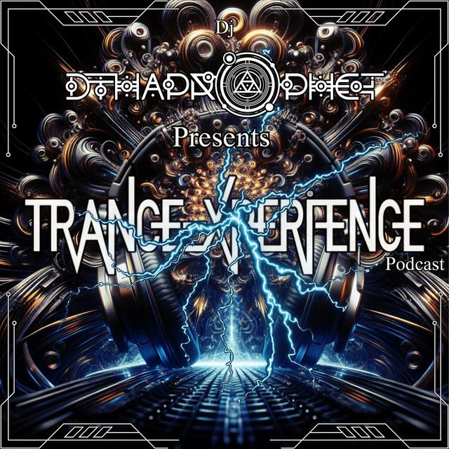Dj D-Tha-Prophet's official ''Trance-Xperience'' Podcast. - podcast cover