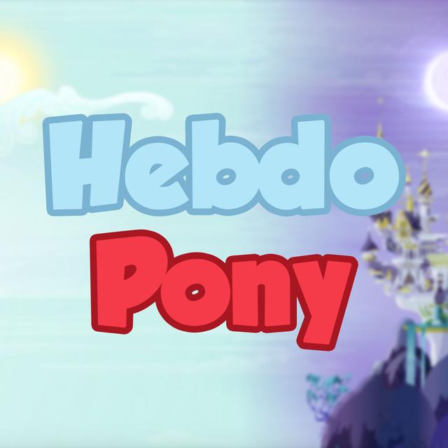 Hebdo Pony - podcast cover