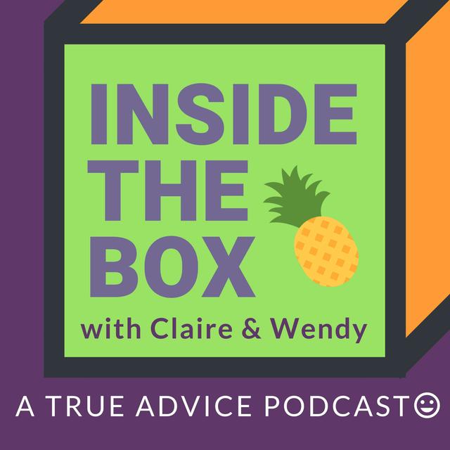 Inside the Box with Claire and Wendy - podcast cover