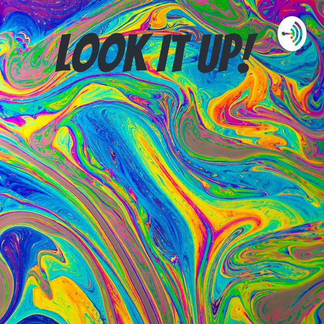 Look It Up! - podcast cover