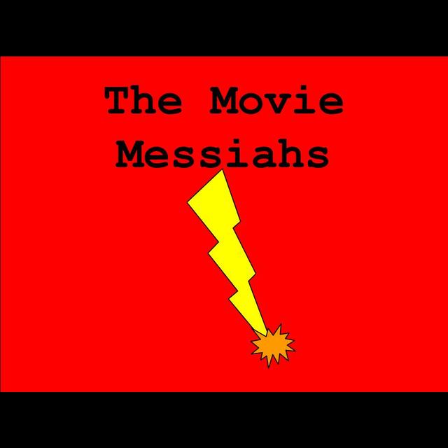The Movie Messiahs - podcast cover