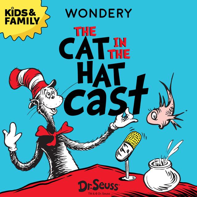 The Cat In The Hat Cast - podcast cover