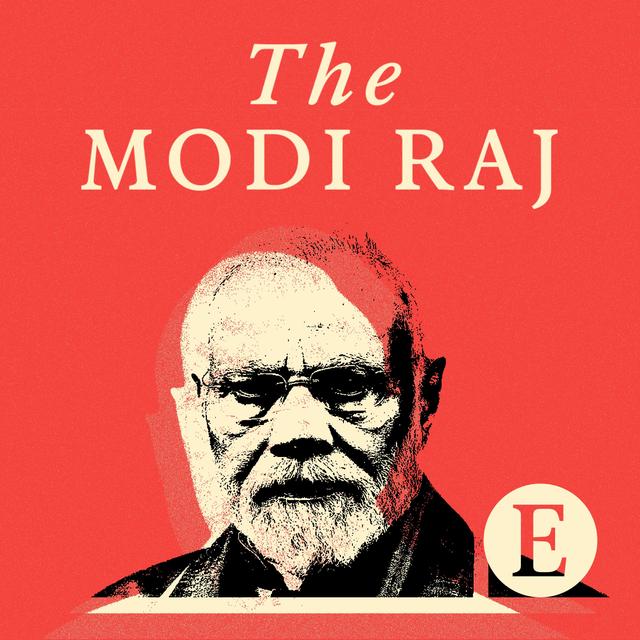 The Modi Raj from The Economist - podcast cover