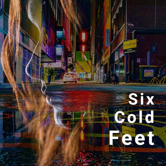 Six Cold Feet - podcast cover