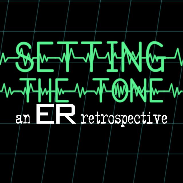 Setting the Tone: An ER Retrospective - podcast cover