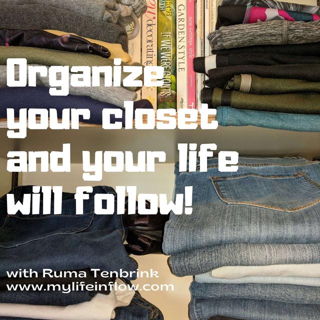 Organize Your Closet And Your Life Will Follow - podcast cover