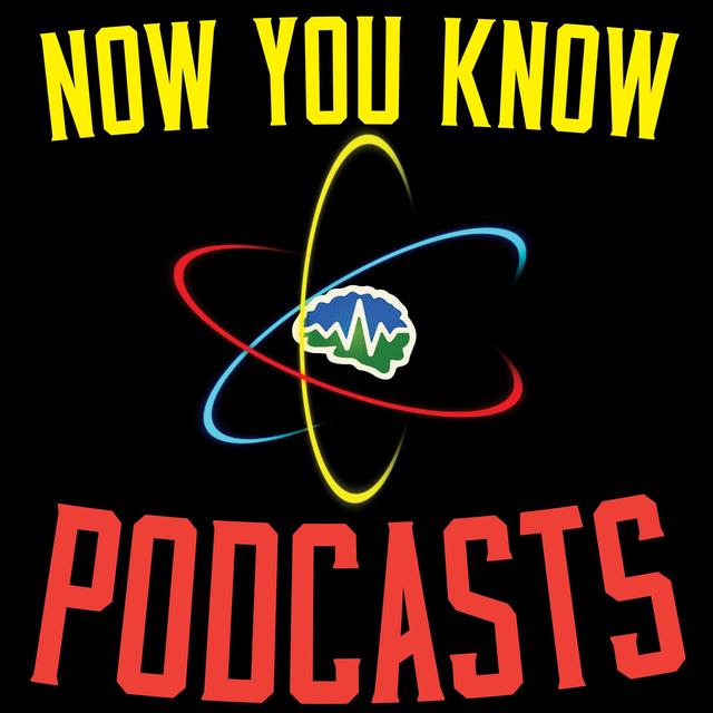 Now You Know Podcasts - podcast cover