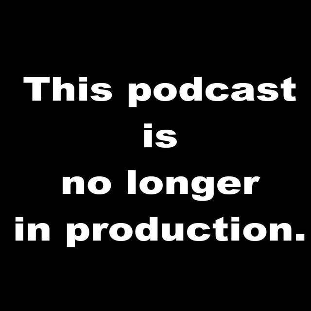 Podcast No Longer Available - podcast cover