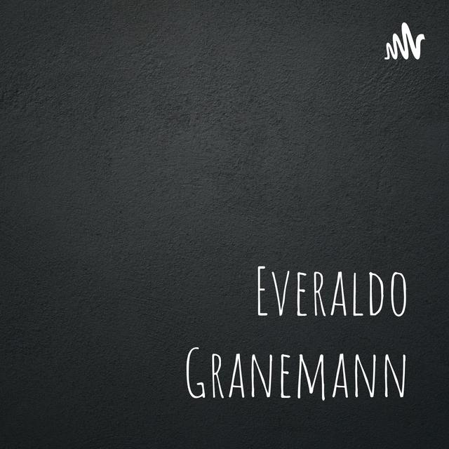 Everaldo Granemann - podcast cover