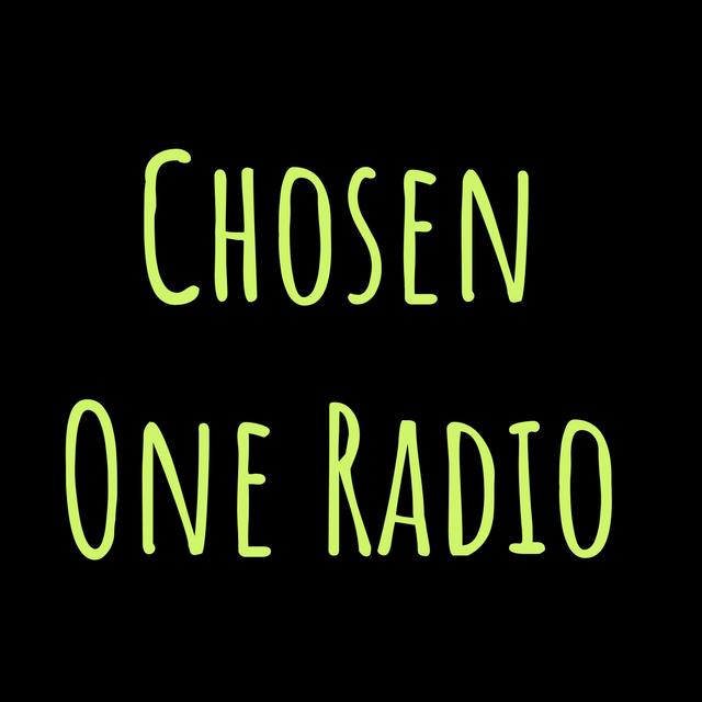 Chosen One Radio - podcast cover