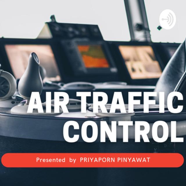 Informative Podcast: Air Traffic Control - podcast cover