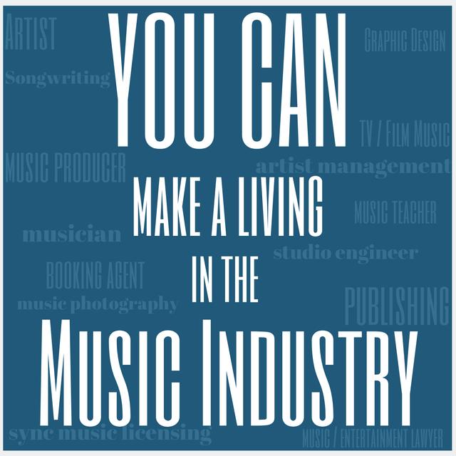 YOU CAN Make a Living In The Music Industry Podcast - podcast cover