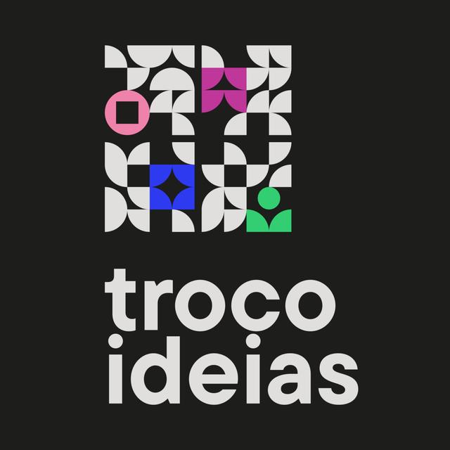 Troco Ideias - podcast cover