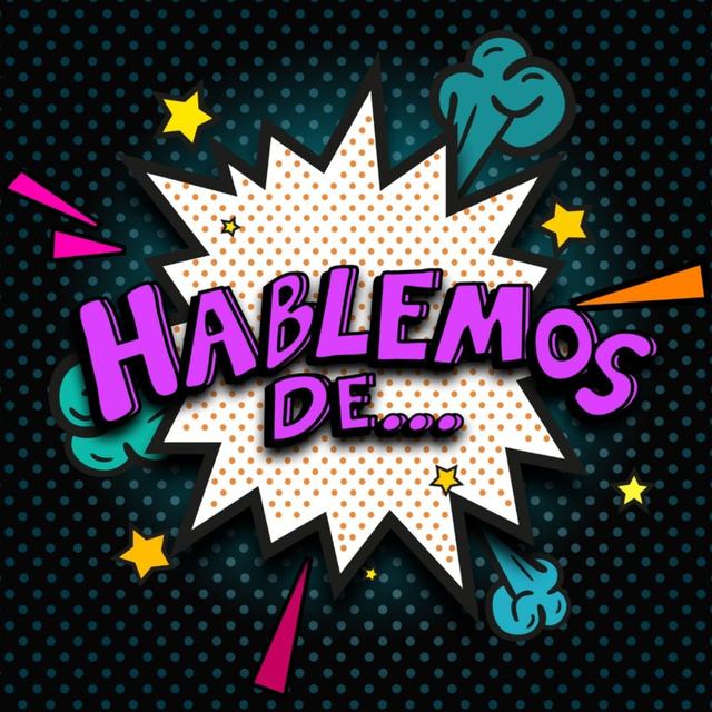Hablemos de... - podcast cover
