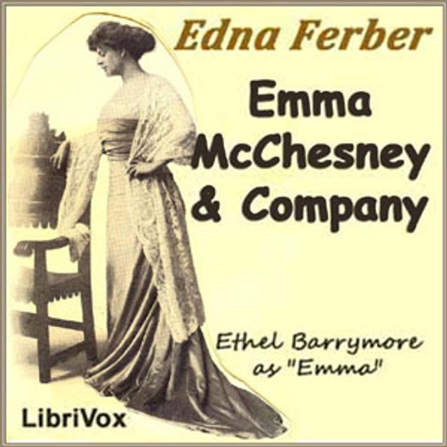 Emma McChesney and Company by Edna Ferber (1885 - 1968) - podcast cover
