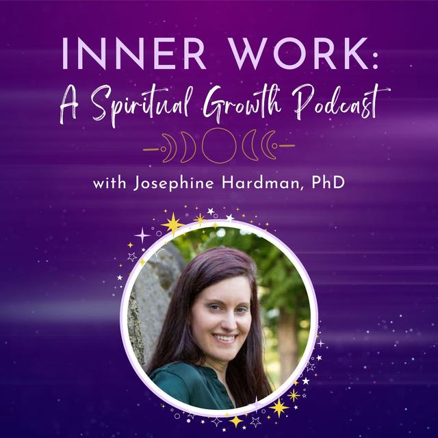 Inner Work: A Spiritual Growth Podcast - podcast cover