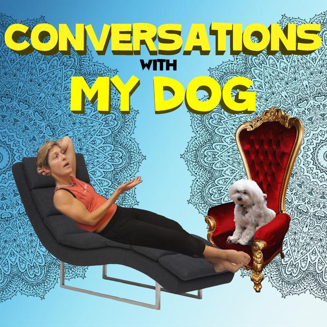 Conversations With My Dog - podcast cover