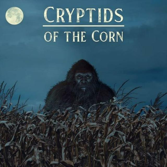 Cryptids Of The Corn - podcast cover