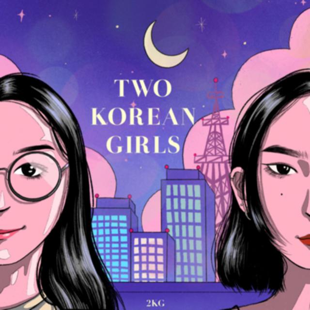 Two Korean Girls: 2kg - podcast cover