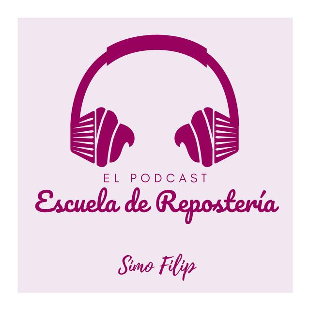 Escuela de Repostería - podcast cover
