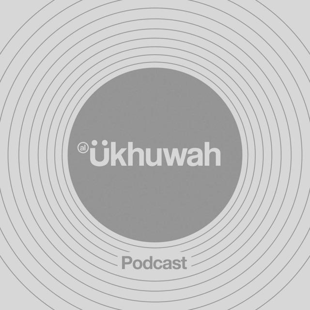 Ukhuwah Podcast - podcast cover