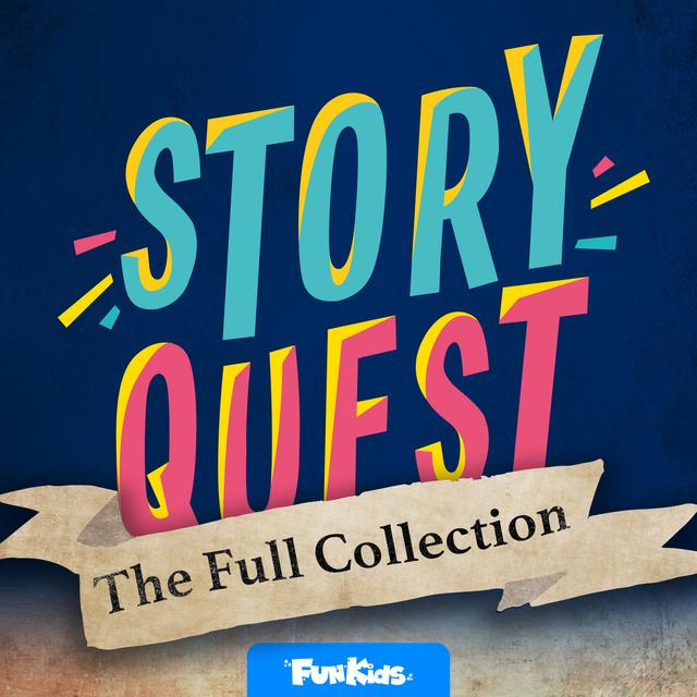Story Quest+ The Full Collection - podcast cover