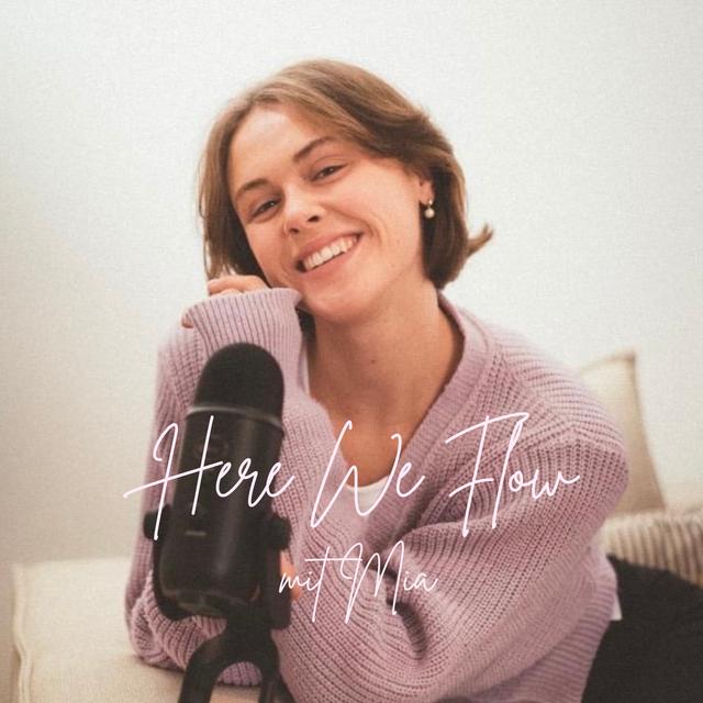 Here We Flow - podcast cover
