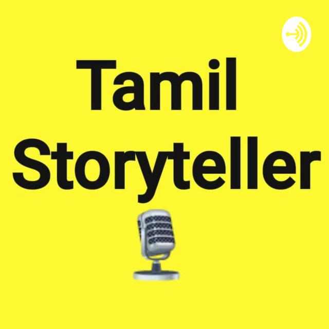 Tamil Storyteller - A Tamil Podcast - podcast cover