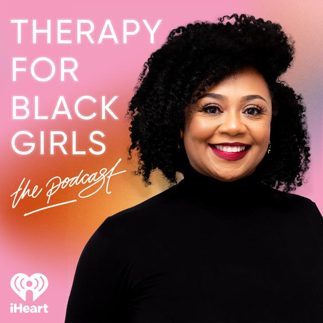 Therapy for Black Girls - podcast cover