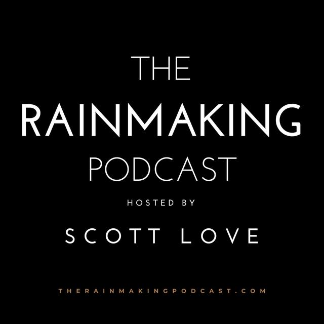 The Rainmaking Podcast - podcast cover