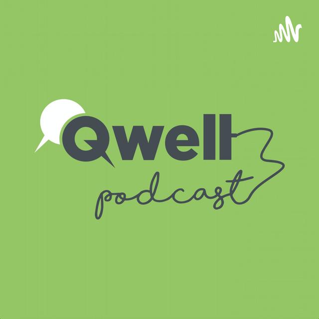 Qwell Podcast - podcast cover