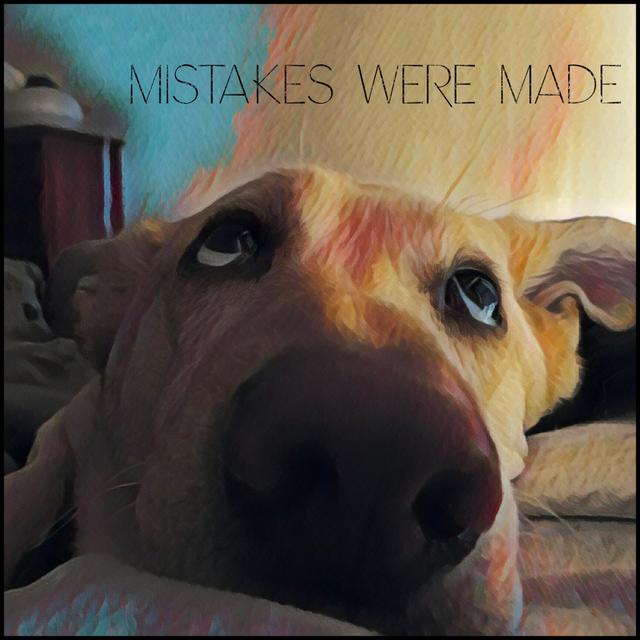 Mistakes Were Made - podcast cover