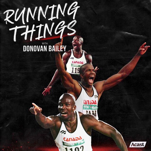 Donovan Bailey Running Things: The Podcast - podcast cover