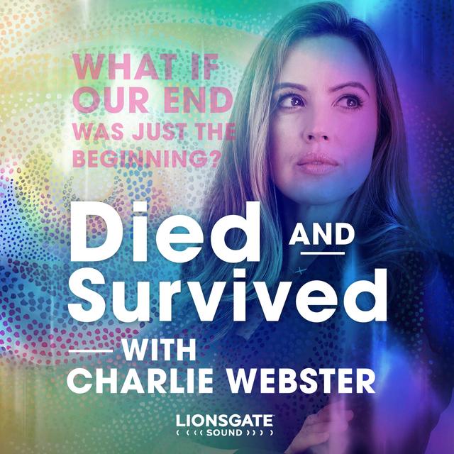 Died and Survived - podcast cover
