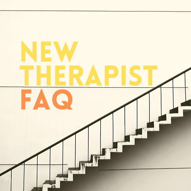 New Therapist FAQ - podcast cover