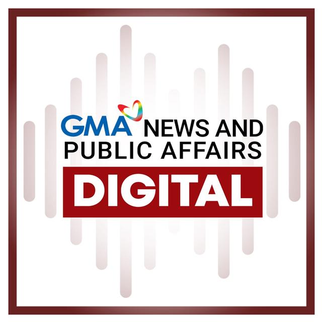 GMA News and Public Affairs Digital - podcast cover