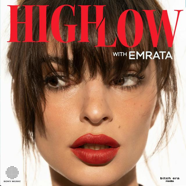 High Low with EmRata - podcast cover