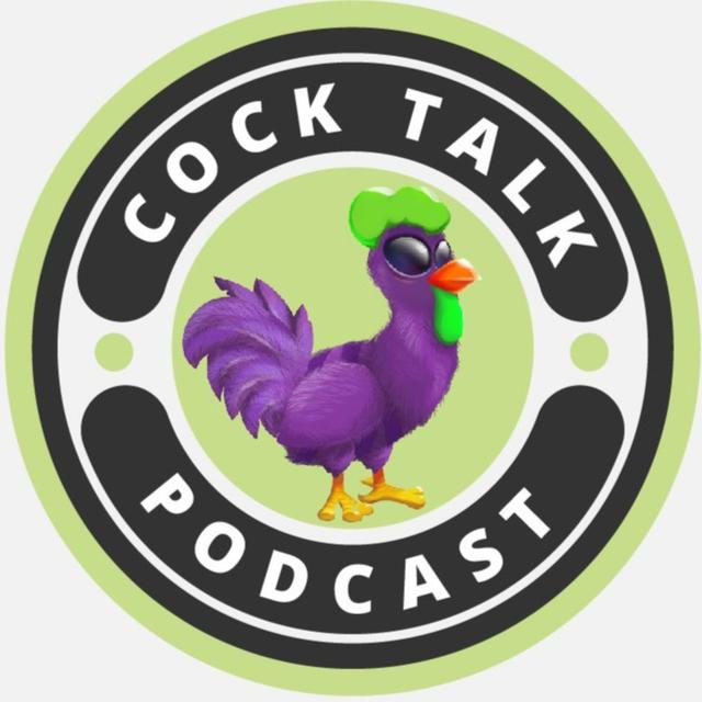 Cock Talk Podcast - podcast cover