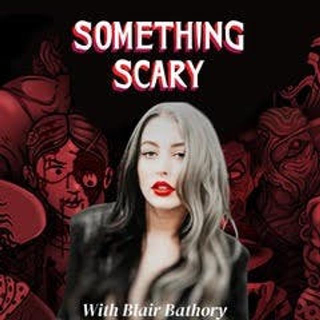 Something Scary - podcast cover