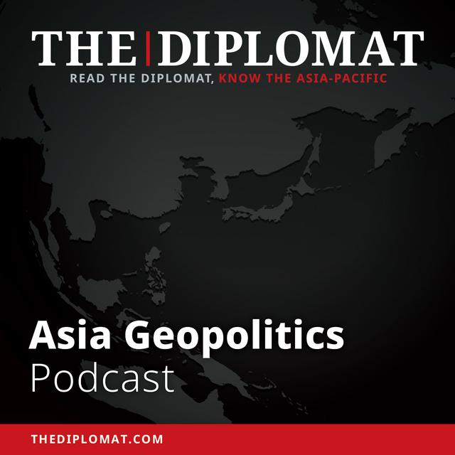 Asia Geopolitics - podcast cover