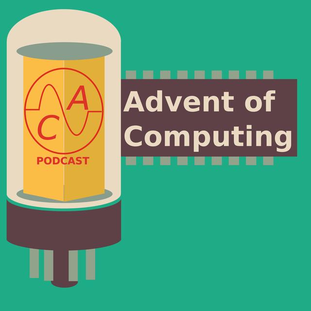 Advent of Computing - podcast cover