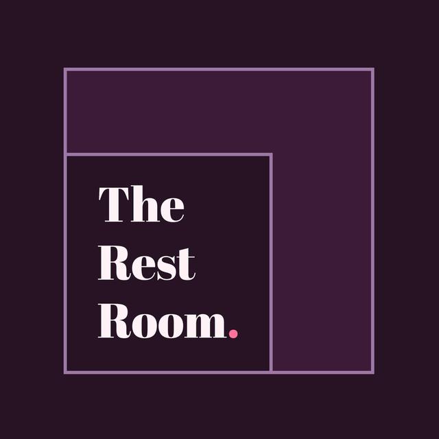 The Rest Room - podcast cover