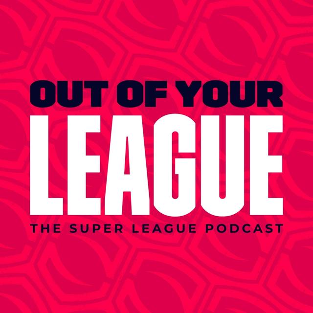 Out Of Your League - podcast cover
