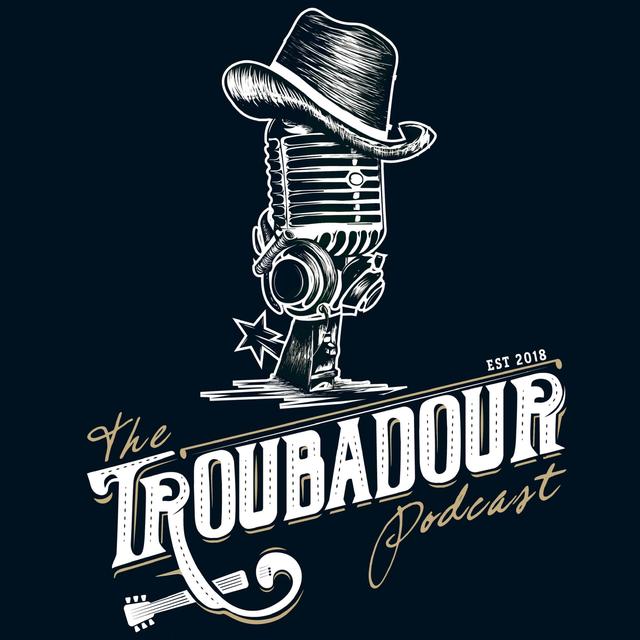 THE TROUBADOUR PODCAST - podcast cover
