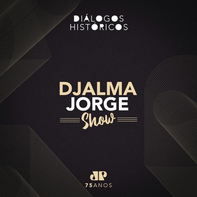 Djalma Jorge Show - podcast cover