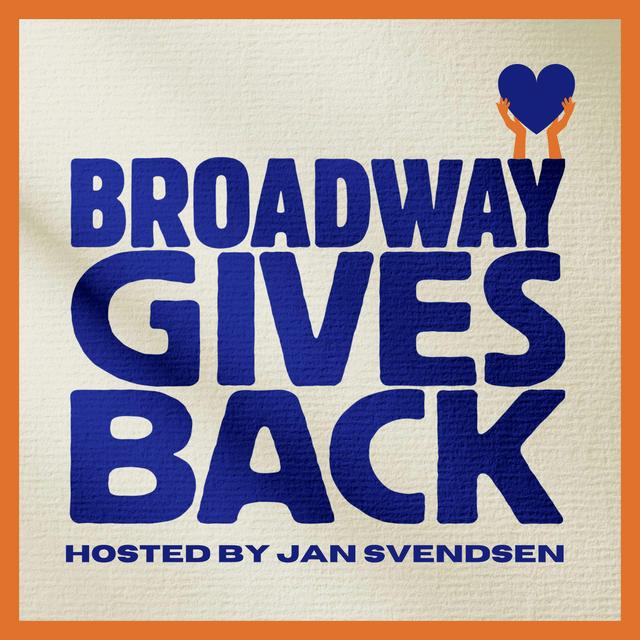 Broadway Gives Back - podcast cover