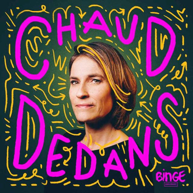 Chaud Dedans - podcast cover