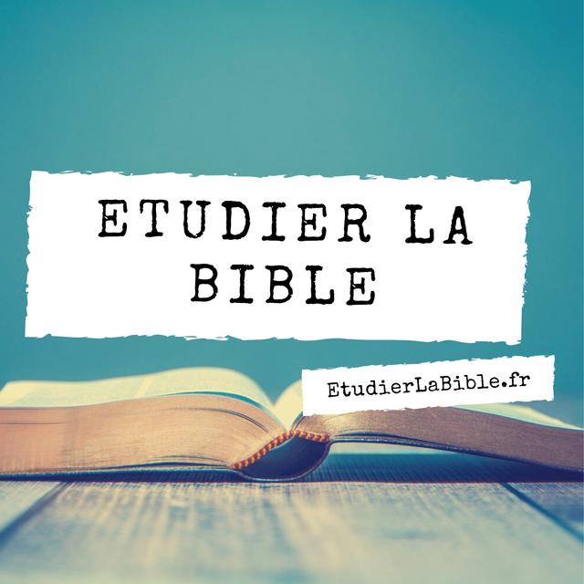 Etudier la Bible - podcast cover