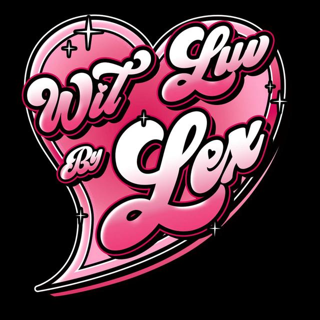 Wit Luv By Lex - podcast cover