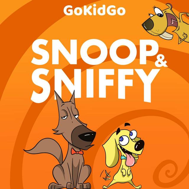 Snoop and Sniffy: Dog Detective Stories for Kids - podcast cover